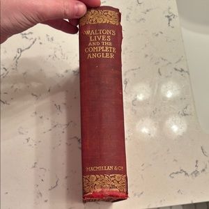 Walton's Lives and the Complete Angler Book - 1901